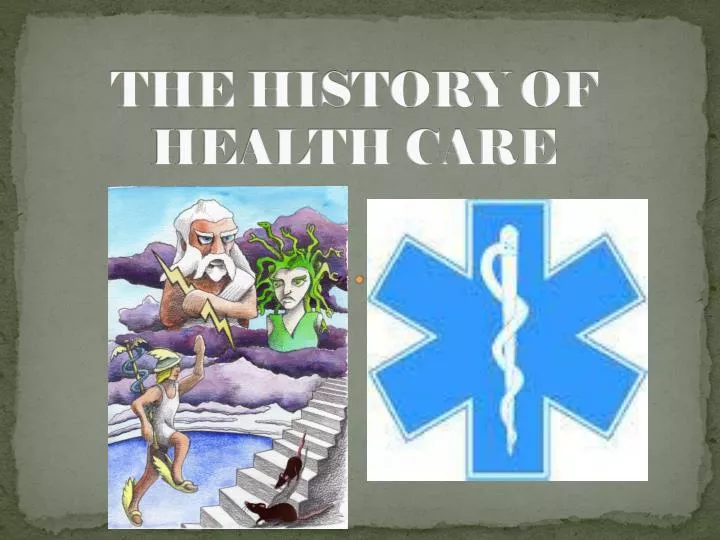 the history of health care