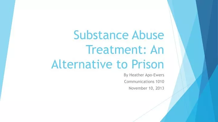 substance abuse treatment an alternative to prison