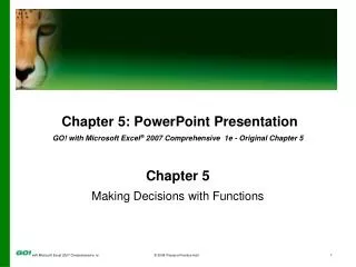 Chapter 5 : PowerPoint Presentation