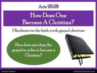 How Does One Become A Christian?