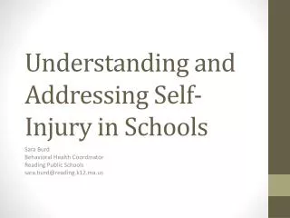 Understanding and Addressing Self-Injury in Schools