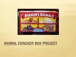 Animal cracker box project