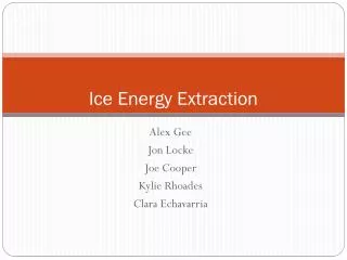 Ice Energy Extraction