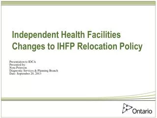 Independent Health Facilities Changes to IHFP Relocation Policy
