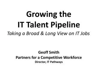Growing the IT Talent Pipeline