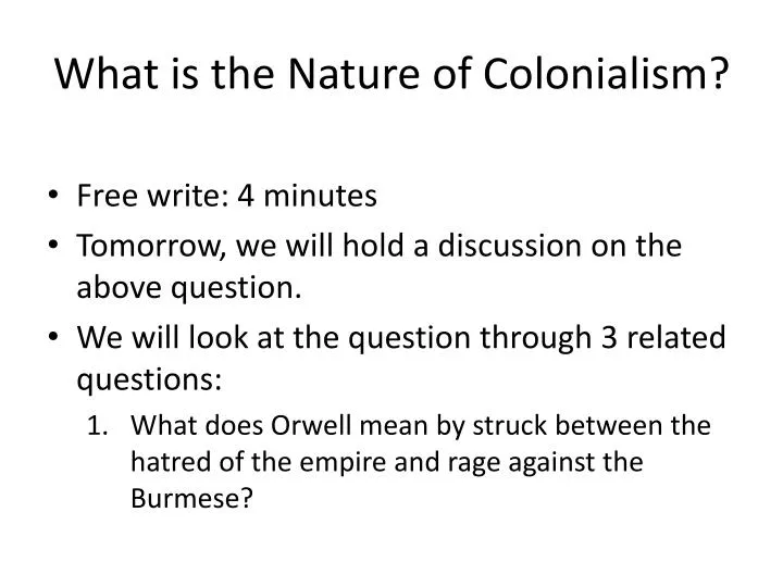 what is the nature of colonialism