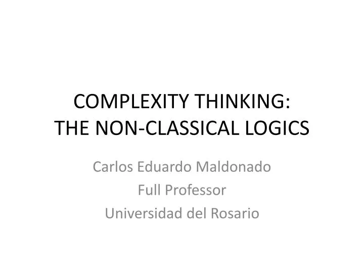 complexity thinking the non classical logics