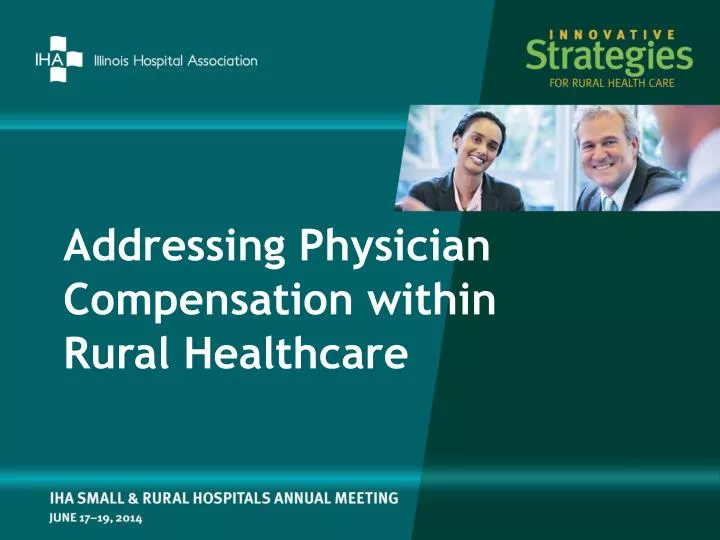 addressing physician compensation within rural healthcare