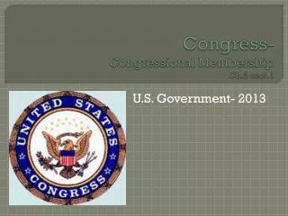 Congress- Congressional Membership Ch.5 sect.1