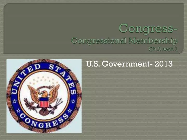 congress congressional membership ch 5 sect 1