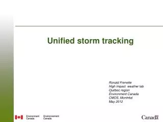 Unified storm tracking