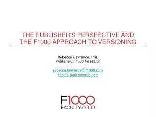 The Publisher's perspective and the F1000 approach to versioning