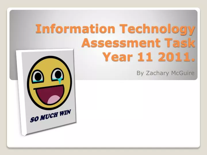 information technology assessment task year 11 2011