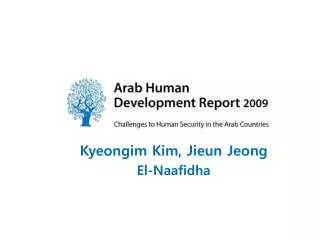 Kyeongim Kim, Jieun Jeong El- Naafidha