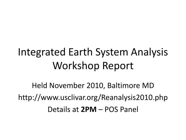 integrated earth system analysis workshop report