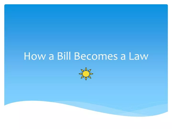 how a bill becomes a law