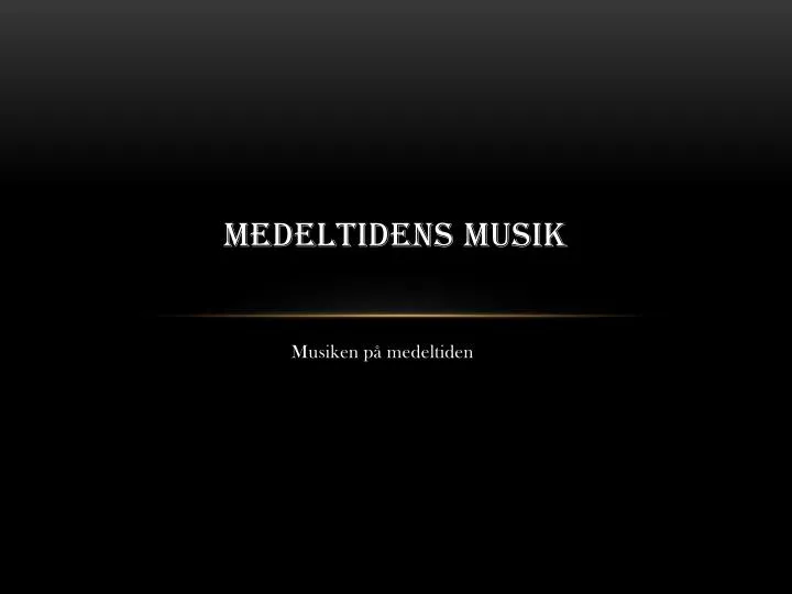 medeltidens musik