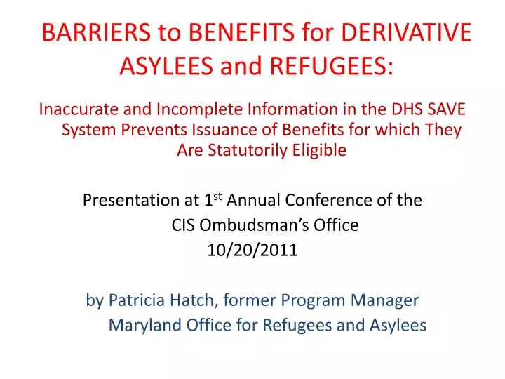 barriers to benefits for derivative asylees and refugees