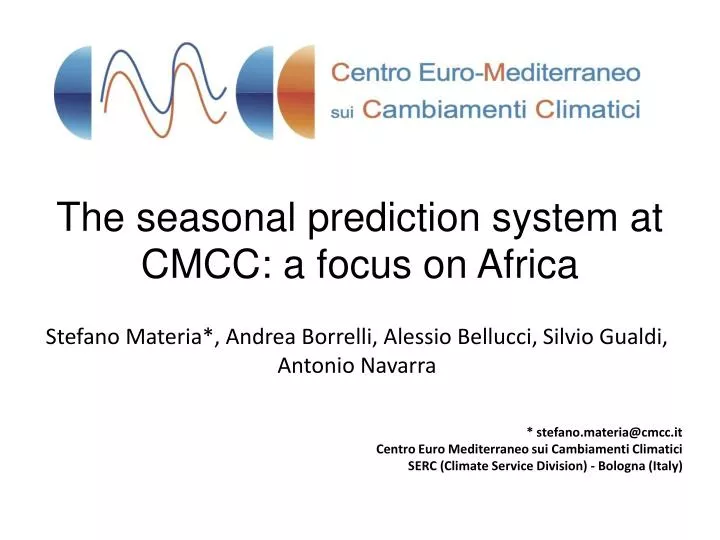 the seasonal prediction system at cmcc a focus on africa