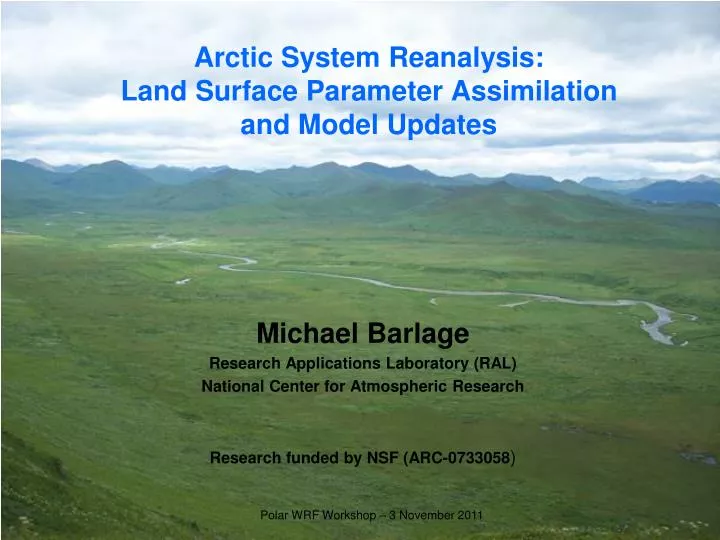 arctic system reanalysis land surface parameter assimilation and model updates