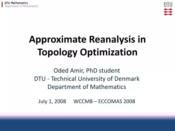 approximate reanalysis in topology optimization