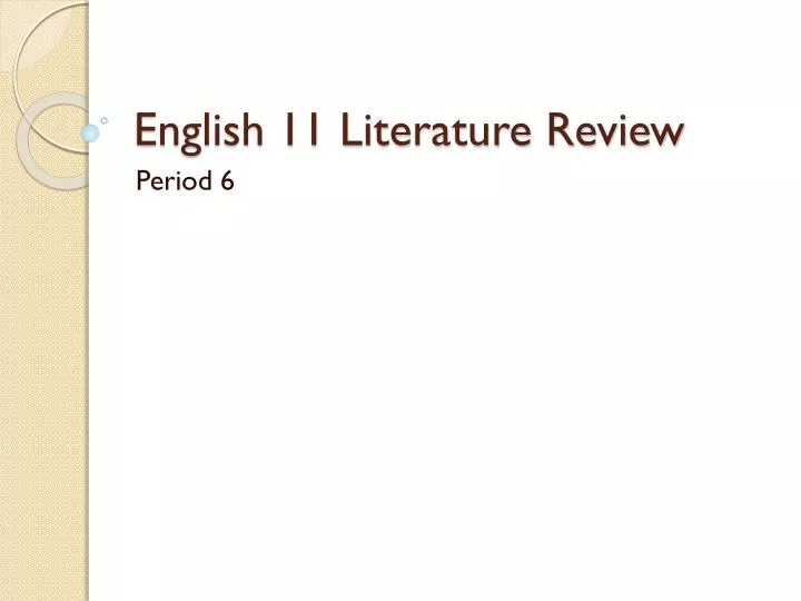english 11 literature review