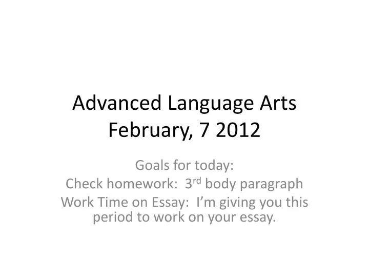 advanced language arts february 7 2012