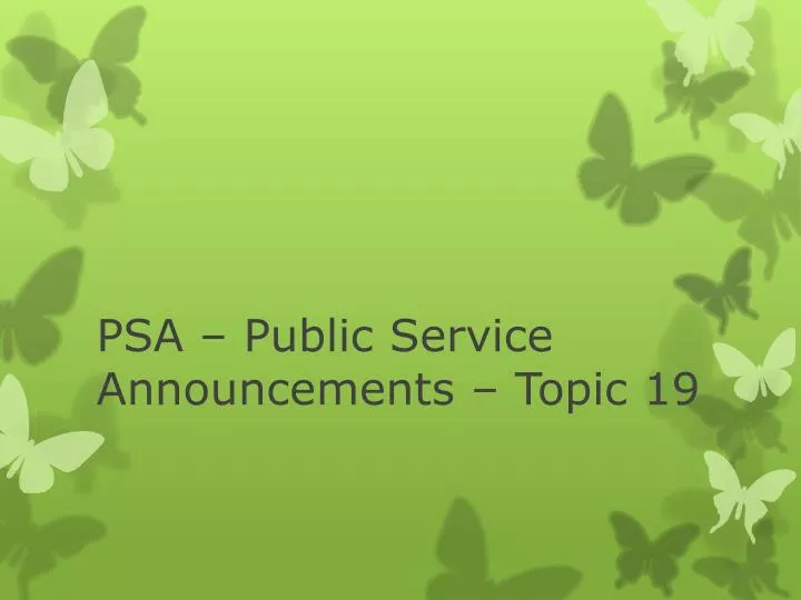 psa public service announcements topic 19