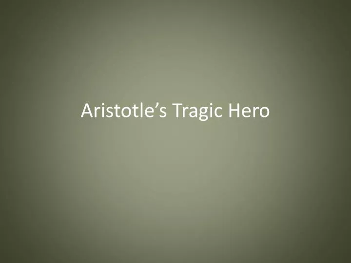 aristotle s tragic hero