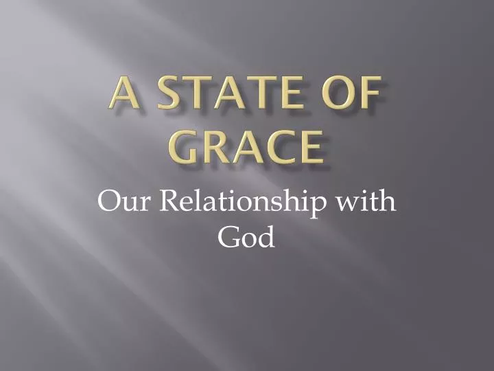 a state of grace