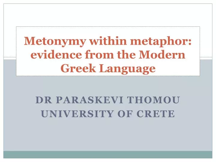metonymy within metaphor evidence from the modern greek language