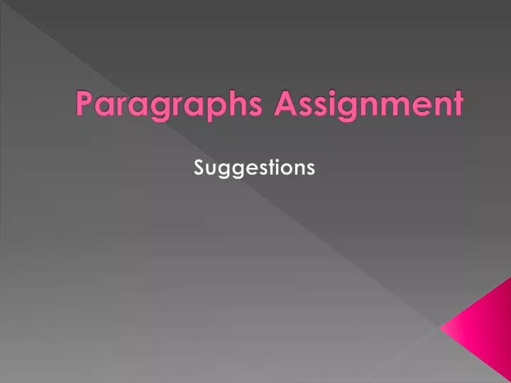 paragraphs assignment
