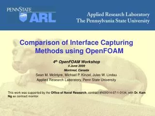 Comparison of Interface Capturing Methods using OpenFOAM 4 th OpenFOAM Workshop 4 June 2009