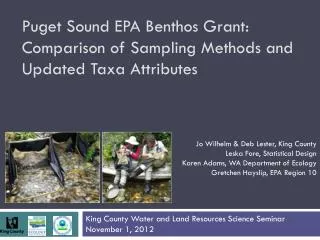 Puget Sound EPA Benthos Grant: Comparison of Sampling Methods and Updated Taxa Attributes