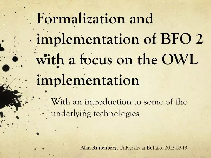 formalization and implementation of bfo 2 with a focus on the owl implementation