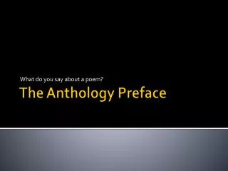 The Anthology Preface