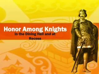 Honor Among Knights