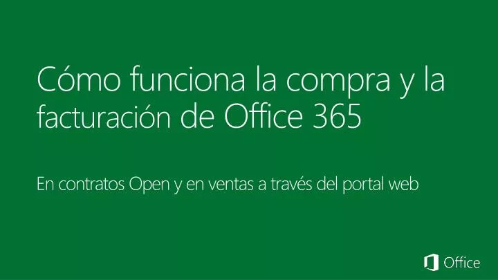 c mo funciona la compra y la facturaci n de office 365