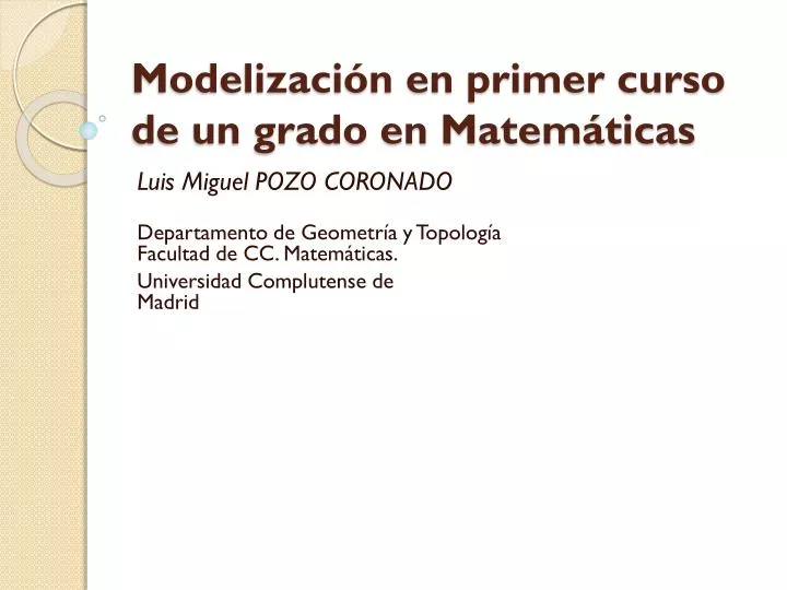 modelizaci n en primer curso de un grado en matem ticas