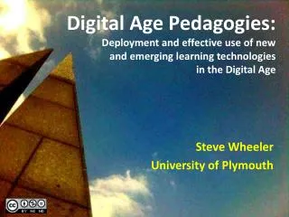 Steve Wheeler University of Plymouth