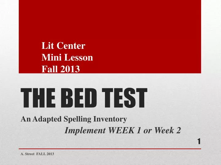 the bed test