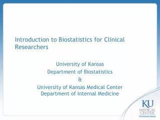 Introduction to Biostatistics for Clinical Researchers