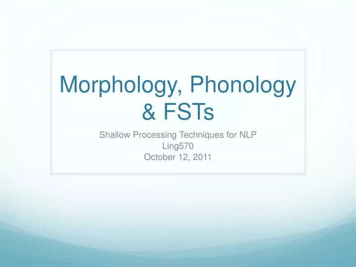 morphology phonology fsts