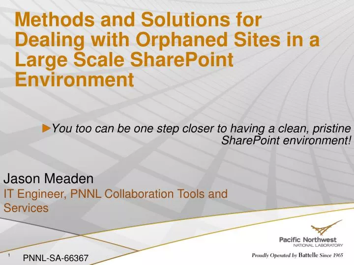 methods and solutions for dealing with orphaned sites in a large scale sharepoint environment