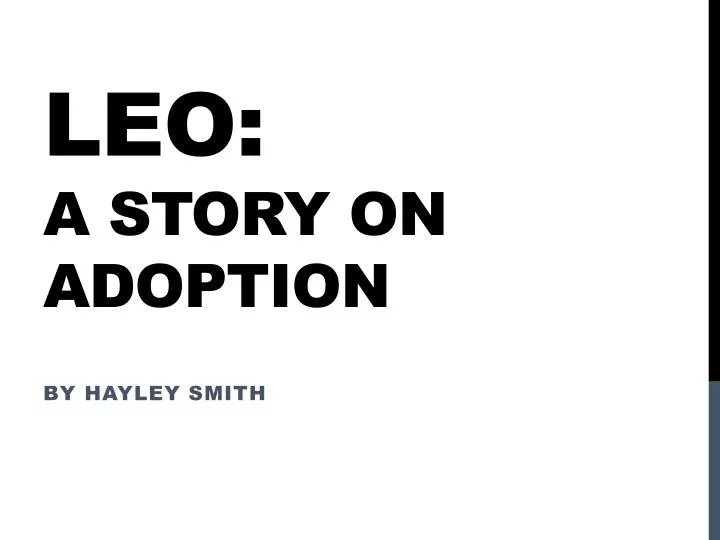 leo a story on adoptio n