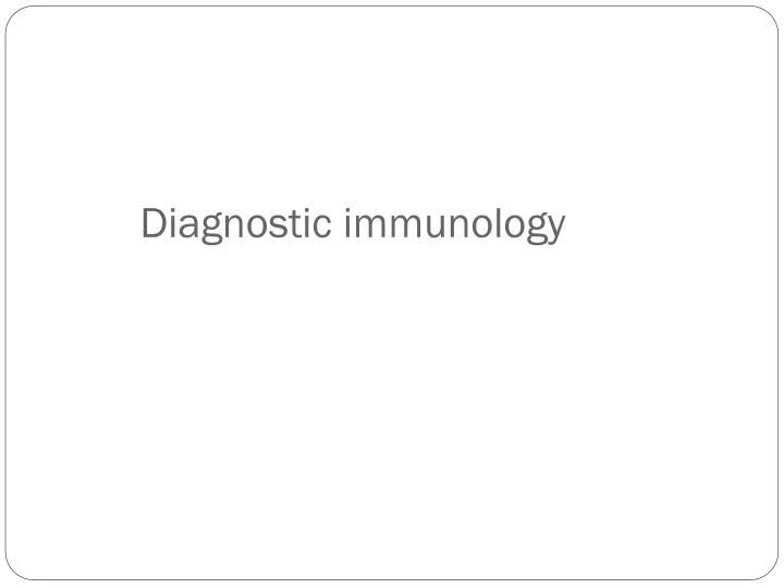 diagnostic immunology