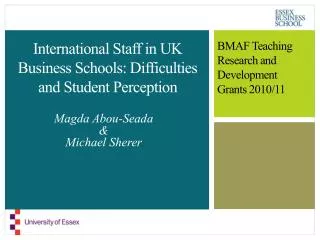 International Staff in UK Business Schools: Difficulties and Student Perception