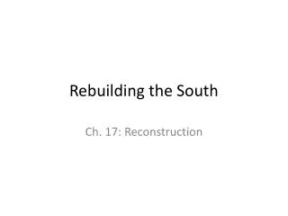 Rebuilding the South