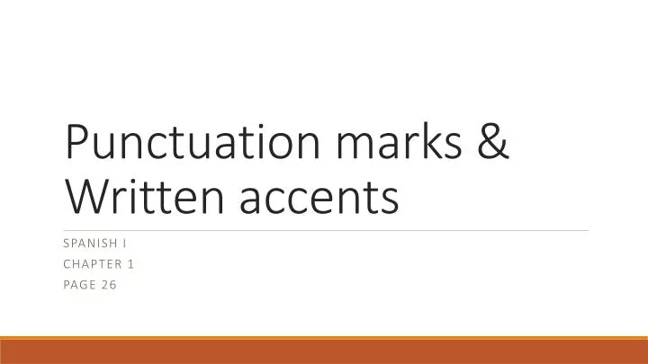 punctuation marks written accents