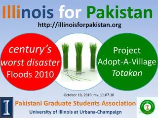 Pakistani Graduate Students Association University of Illinois at Urbana-Champaign